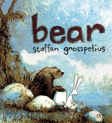 bear, a picture book by Staffan Gnosspelius